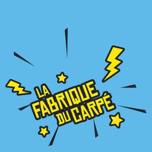 La Fabrique du Carpé